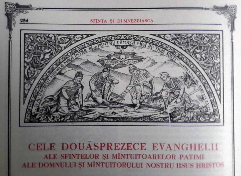 Cele 12 Evanghelii – ale sfintelor și mântuitoarelor Patimi ale Domnului și Mântuitorului nostru Iisus Hristos