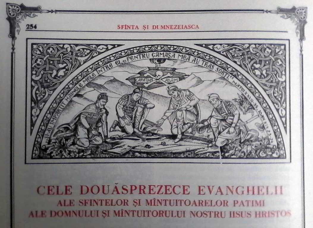 Cele 12 Evanghelii – ale sfintelor și mântuitoarelor Patimi ale Domnului și Mântuitorului nostru Iisus Hristos